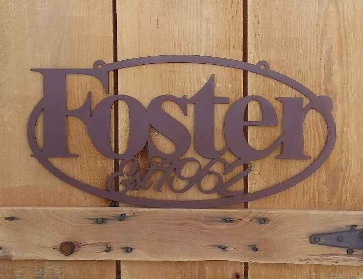 Steel Name Oval Sign with established date