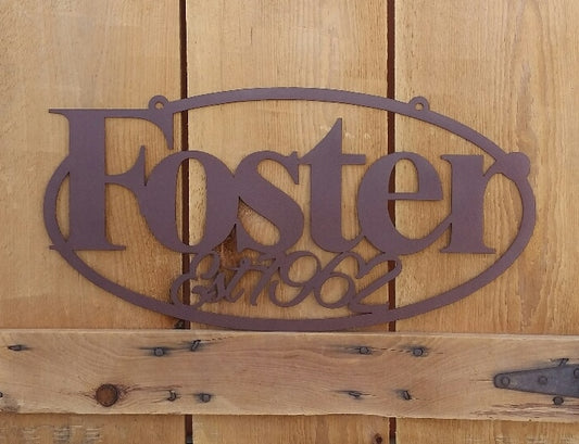 Steel Name Oval Sign with established date