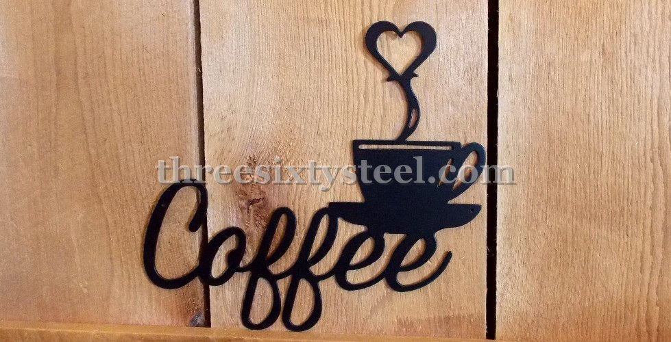 Coffee / Cup Steel Sign