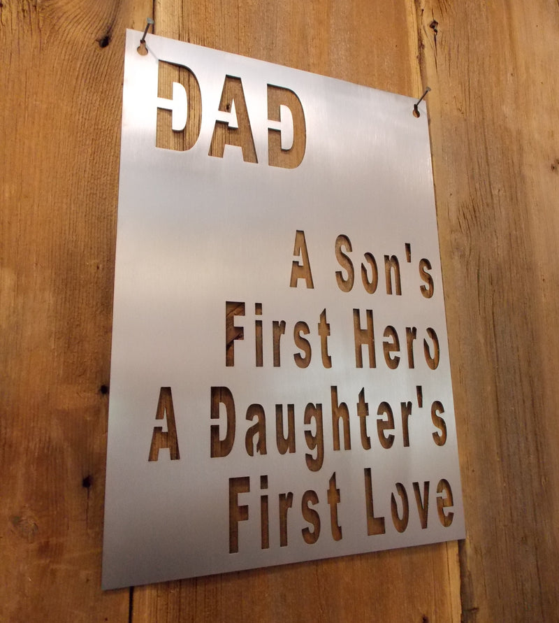 Fathers Day Special DAD A Son's First Hero A Daughters First Love Tribute Steel Plaque 
